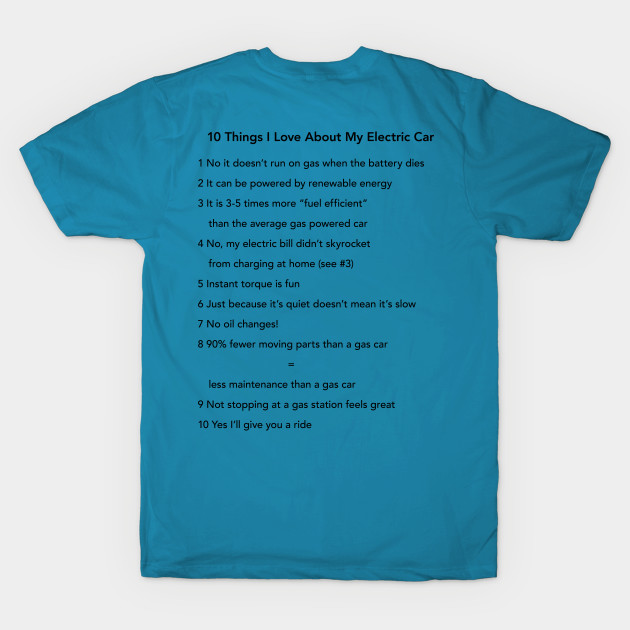 10 Things I Love About My Electric Car (Dark Text) by Fully Charged Tees